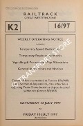 Book cover of Weekly Operating Notice containing Temporary Speed Restrictions, Temporary Engineering Works, Signalling & Permanent Way Alterations, General Instructions and Notices, 12 to 18 July 1997 by Railtrack Great Western